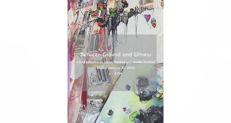 Between Ground And Witness Louna Maalouf & Jennifer Haddad